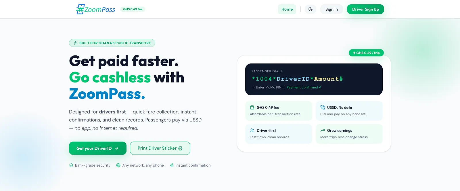 The ZoomPass home page: the heading "Get paid faster. Go cashless with ZoomPass." and a panel showing the USSD code a passenger dials to pay a driver.
