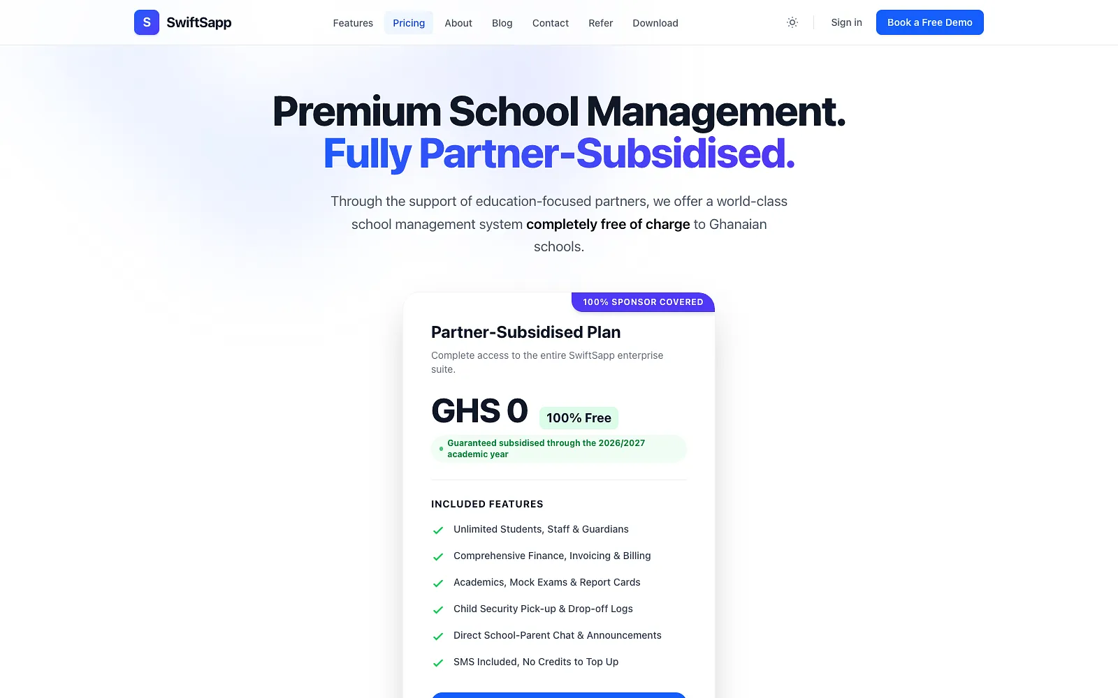 SwiftSchool's pricing page, showing the partner-subsidised plan at GHS 0 and the features it includes, from finance and billing to report cards and pick-up logs.