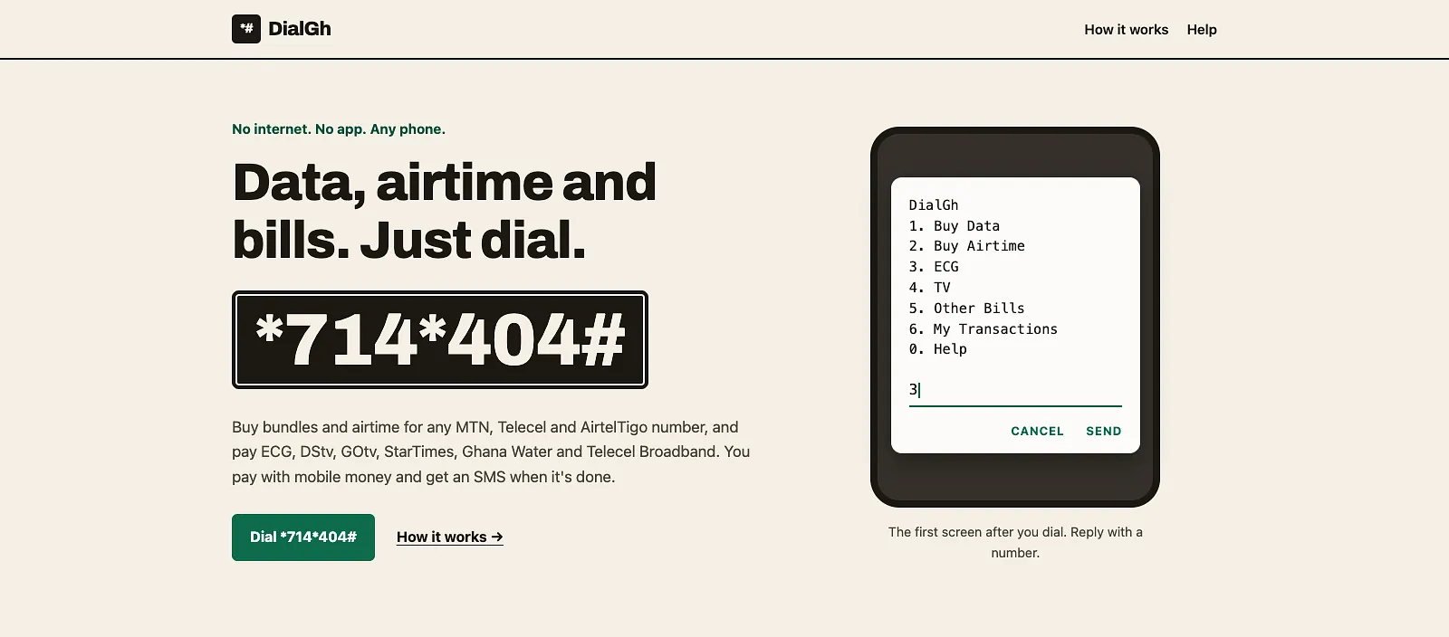 The DialGH home page: the heading "Data, airtime and bills. Just dial.", the short code *714*404#, and a phone showing the first USSD menu with seven numbered options.